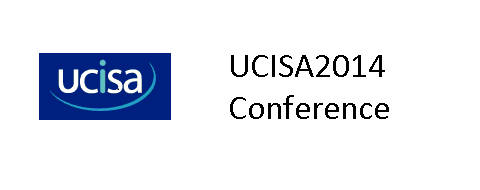 UCISA2014 Conference: 26-28 March, Brighton