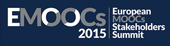 EMOOCs 2015: European MOOCs Stakeholders Summit, May 18-20, Belgium
