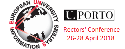 EUNIS 2018 Rectors’ Conference: 26-28 April, University of Porto, Portugal