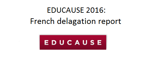 EDUCAUSE Annual Conference 2016: visits to Stanford, Berkeley and UCLA