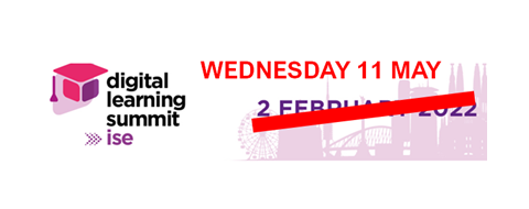 ISE Digital Learning Summit postponed to 11 May